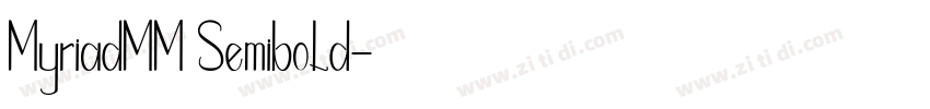 MyriadMM Semibold字体转换 MyriadMM Semibold字体转换